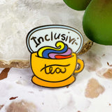 'Inclusivi-tea' - Enamel Badge